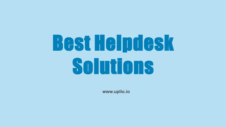 The Best Help Desk Solutions in 2025